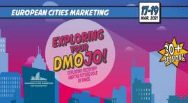 Exploring your DMOJO! de la European Cities Marketing (ECM)