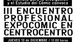 El sector del cómic y la ilustración se dan cita en CentroCentro