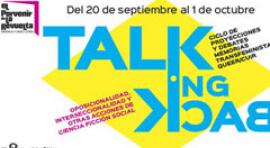 Cineteca inaugura Talking Back. Memorias transfeministas queer/cuir