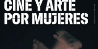 Cine y arte por mujeres 