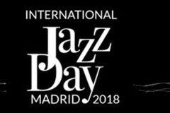 Arranca la 1ª edición del International Jazz Day Madrid 2018