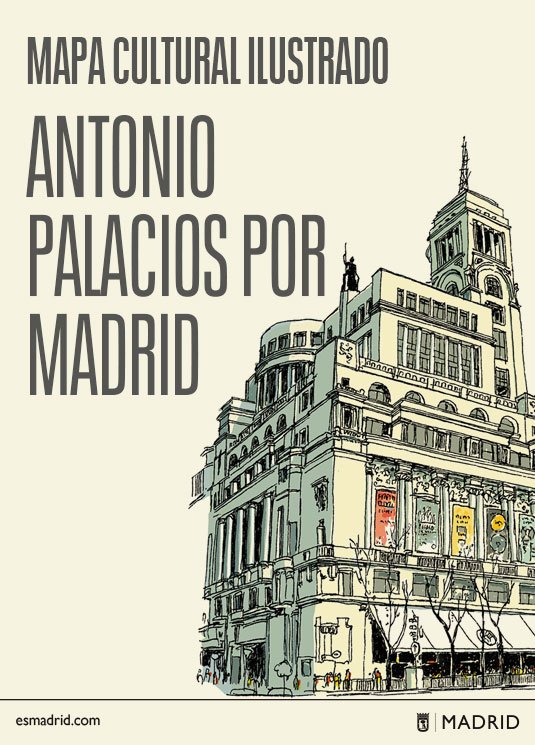 Mapa Cultural Ilustrado Antonio Palacios por Madrid'